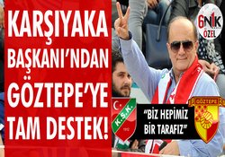Karşıyaka'dan Göztepe’ye destek!
